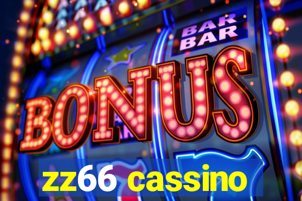 zz66 cassino
